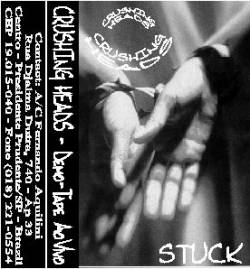 Crushing Heads : Stuck